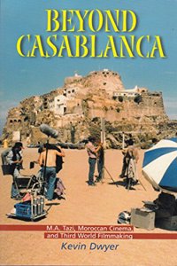 BEYOND CASABLANCA