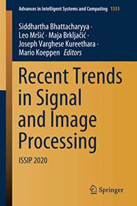 Recent Trends in Signal and Image Processing