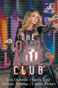 Old Ladies Club - Take One
