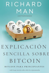 Explicación sencilla sobre Bitcoin