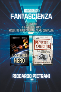 Storie di fantascienza - 2 libri in 1