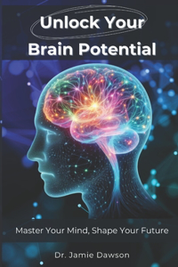 Unlock Your Brain Potential