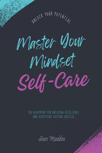 Master Your Mindset