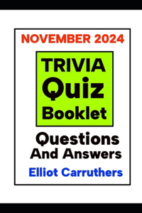 TRIVIA QUIZ BOOKLET November 2024