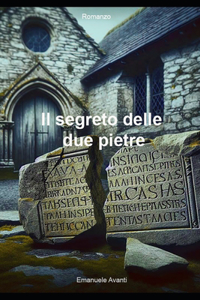 Il segreto delle due pietre