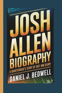 Josh Allen Biography