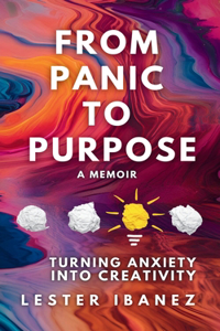 From Panic to Purpose