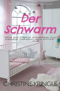 Der Schwarm