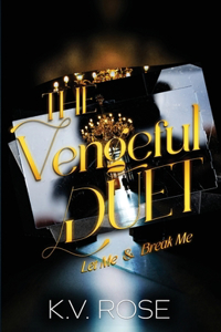 Vengeful Duet