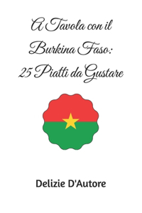 A Tavola con il Burkina Faso