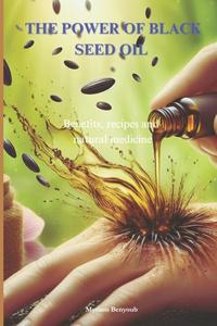 power of Black Seed Oil Nigella sativa