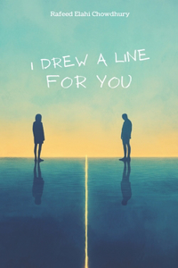 I Drew a Line for You