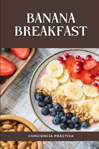 banana breakfast