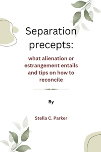 Separation precepts