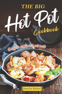 The Big Hot Pot Cookbook