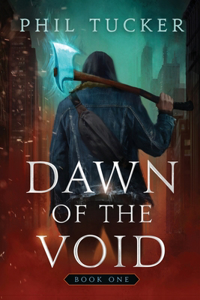 Dawn of the Void Book 1