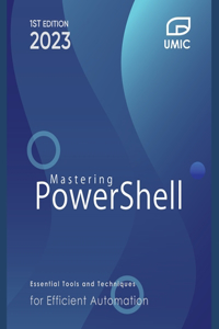 Mastering PowerShell