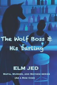 Wolf Boss & His Darling