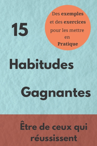 15 Habitudes Gagnantes