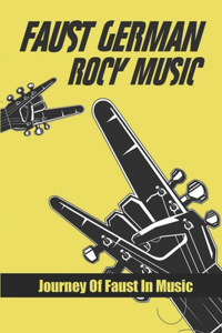 Faust German Rock Music