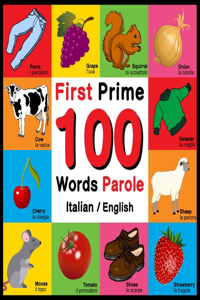First 100 Words - Prime 100 Parole - Italian/English