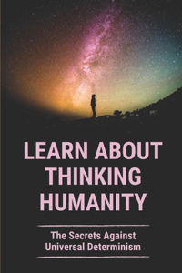 Learn About Thinking Humanity