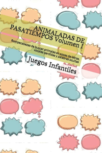 ANIMALADAS DE PASATIEMPOS Volumen I