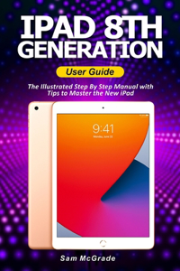 iPad 8th Generation User Guide