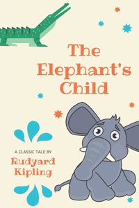 The Elephant's Child
