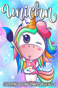 Unicorn Coloring Book for Kids Ages 2-4