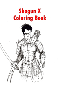 Shogun X Coloring Book