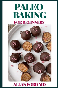 Paleo Baking for Beginners