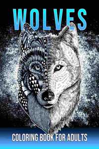 Wolves Coloring Book For Adults