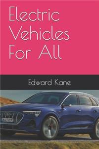 Electric Vehicles For All