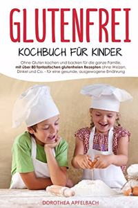 Glutenfrei Kochbuch für Kinder