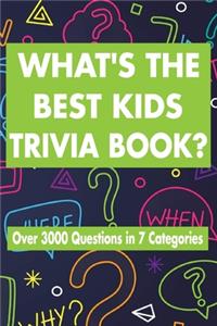 What's the Best Kid Trivia Book