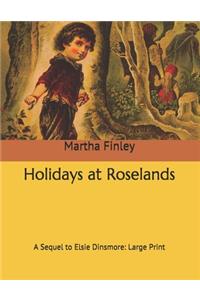 Holidays at Roselands