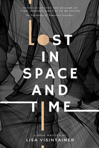 Lost in Space and Time