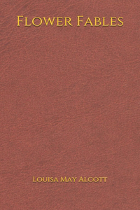 Flower Fables