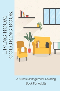 Living Room Coloring Book