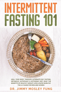 Intermittent Fasting 101