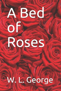 A Bed of Roses