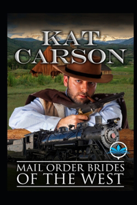 Mail Order Brides of The West