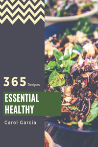365 Essential Healthy Recipes