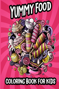 Yummy Food Coloring Book For Kids