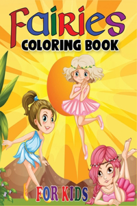 Fairies Coloring Book for Kids