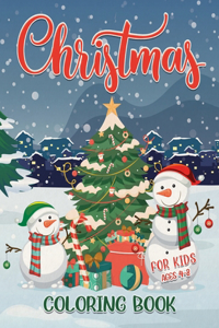 Christmas Coloring Book for Kids Ages 4-8