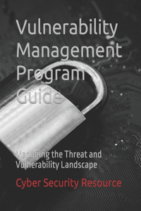 Vulnerability Management Program Guide