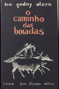 O caminho das boiadas.