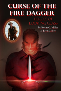 Marshal Stone and the Heroes of Looking Glass